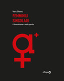 Copertina  Femminili singolari : Il femminismo è nelle parole